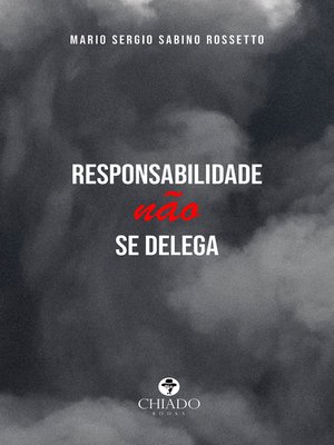 cover image of Responsabilidade não se delega